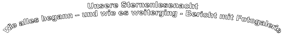 Unsere Sternenlesenacht